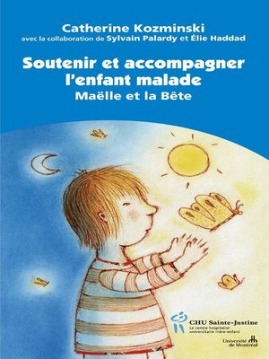 cover image of Soutenir et accompagner l'enfant malade